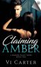 [A Broken Heart 02] • Claiming Amber